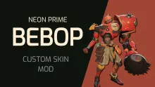 Bebop Mod: Neon Prime Bebop